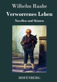Verworrenes Leben