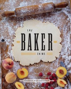 The Baker in Me - Rabinovitch, Daphna