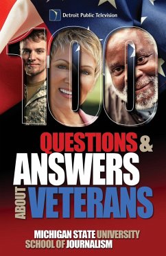 100 Questions and Answers About Veterans - Michigan State School of Journalism