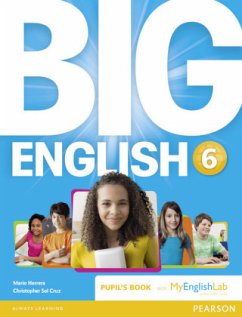 Big English 6 Pupil's Book and MyLab Pack, m. 1 Beilage, m. 1 Online-Zugang - Herrera, Mario;Sol Cruz, Christopher