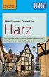 DuMont Reise-Taschenbuch Reiseführer Harz: mit Online Updates als Gratis-Download: Mit ungewöhnlichen Entdeckungstouren, persönlichen Lieblingsorten ... Reisekarte. Mit Gratis-Updates zum Download