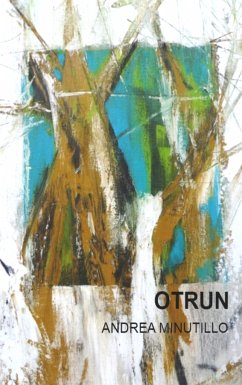 Otrun - Minutillo, Andrea