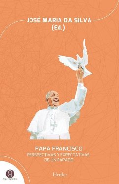 Papa Francisco : perspectivas y expectativas de un papado