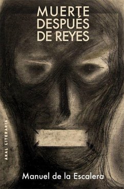 Muerte después de Reyes ; Cielo en la cárcel - Escalera, Manuel De La