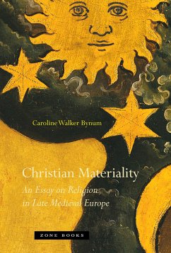 Christian Materiality - Bynum, Caroline Walker