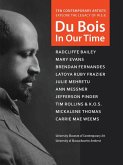 Du Bois in Our Time