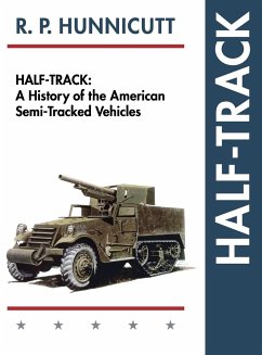 Half-Track - Hunnicutt, R. P.