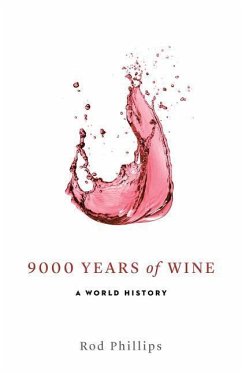 9000 Years of Wine - Phillips, Rod