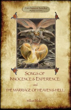 Songs of Innocence & Experience; plus The Marriage of Heaven & Hell. With 50 original colour illustrations. (Aziloth Books) - Blake, William