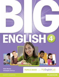 Big English 4 Pupil's Book and MyLab Pack, m. 1 Beilage, m. 1 Online-Zugang - Herrera, Mario;Sol Cruz, Christopher