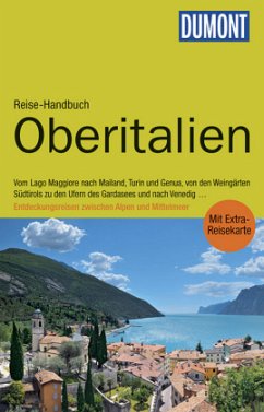 DuMont Reise-Handbuch Oberitalien - Nenzel, Nana Claudia