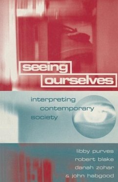 Seeing Ourselves - Blake, Robert; Purves