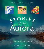 Dot to Dot in the Sky (Stories of the Aurora)