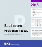 Positionen Neubau / BKI Baukosten 2015