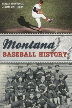 Montana Baseball History - Browning, Skylar; Watterson, Jeremy