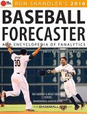 Ron Shandler's Baseball Forecaster and Encyclopedia of Fanalytics