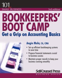 Bookkeepers' Boot Camp: Get a Grip on Accounting Basics - Mohr, Angie