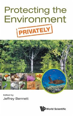 PROTECTING THE ENVIRONMENT, PRIVATELY - Jeffrey Bennett