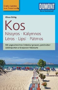 DuMont Reise-Taschenbuch Reiseführer Kos, Níssyros, Kálymnos, Léros, Lipsí, Pátmos - Bötig, Klaus