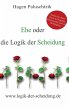 Ehe oder die Logik der Scheidung - Bild 1
