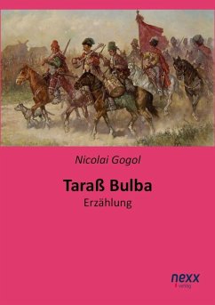 Taraß Bulba - Gogol, Nikolai Wassiljewitsch