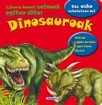 Entzun eta ezagutu. Dinosauroak