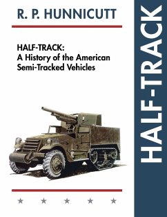 Half-Track - Hunnicutt, R. P.