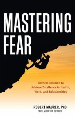 Mastering Fear - Maurer, Robert (Robert Maurer); Gifford, Michelle (Michelle Gifford)