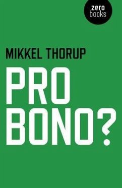 Pro Bono? - Thorup, Mikkel