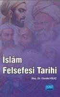 Islam Felsefesi Tarihi - Kilic, Cevdet