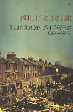 London At War (eBook, ePUB) - Ziegler, Philip