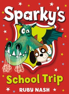 Cover Sparky's School Trip (eBook, ePUB)