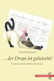... der Drops ist gelutscht! ... der Drops ist gelutscht!