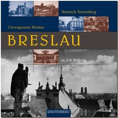 Unvergessene Heimat Breslau - Trierenberg, Heinrich