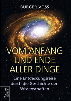Vom Anfang und Ende aller Dinge (eBook, PDF) - Voss, Burger