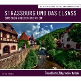 Straßburg und das Elsass (MP3-Download)