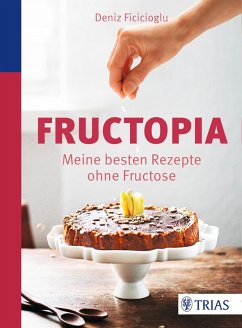 Fructopia (eBook, PDF) - Ficicioglu, Deniz