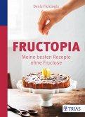 Fructopia (eBook, ePUB)