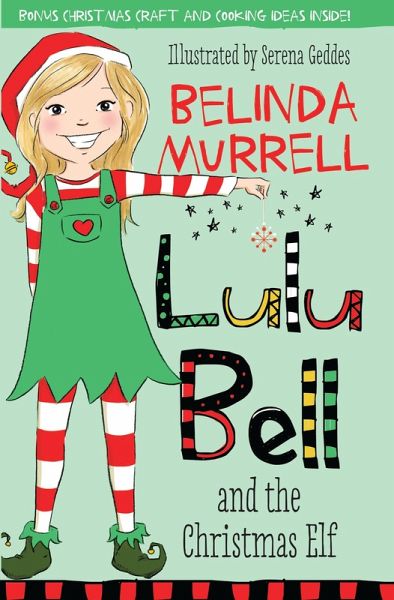 Lulu Bell and the Christmas Elf (eBook, ePUB) Lulu Bell and the Christmas Elf (eBook, ePUB)