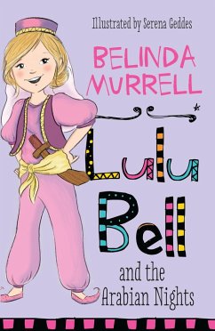 Lulu Bell and the Arabian Nights (eBook, ePUB) - Murrell, Belinda