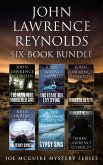 John Lawrence Reynolds 6-Book Bundle (eBook, ePUB) John Lawrence Reynolds 6-Book Bundle (eBook, ePUB)