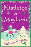 Mistletoe and Mayhem (eBook, ePUB)
