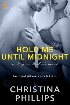 Hold Me Until Midnight (eBook, ePUB) - Phillips, Christina