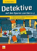 Detektive auf den Spuren von Herrn J. (eBook, ePUB)