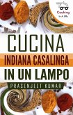 Cucina Indiana Casalinga in un Lampo (eBook, ePUB)