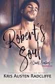 Robert's Soul (Quidell Brothers, #3) (eBook, ePUB)