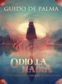Odio La Magia (eBook, ePUB)