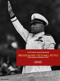Mussolini Ultimo Atto (eBook, ePUB)