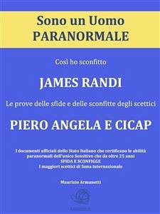 Sono un Uomo PARANORMALE (eBook, ePUB) - Armanetti, Maurizio