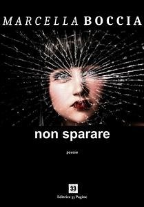 Non sparare (eBook, ePUB) - Boccia, Marcella